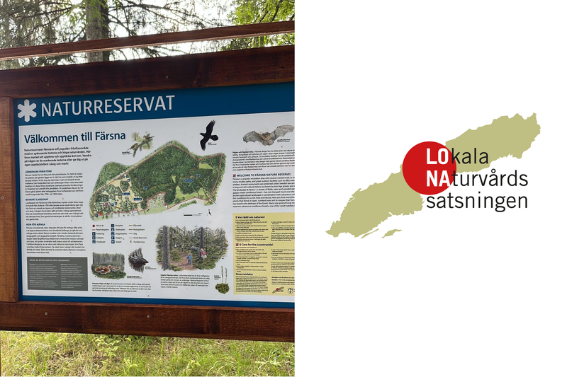Skylten naturreservat i F&auml;rsna och loggan f&ouml;r LONA Lokala Naturv&aring;rdssatsningen