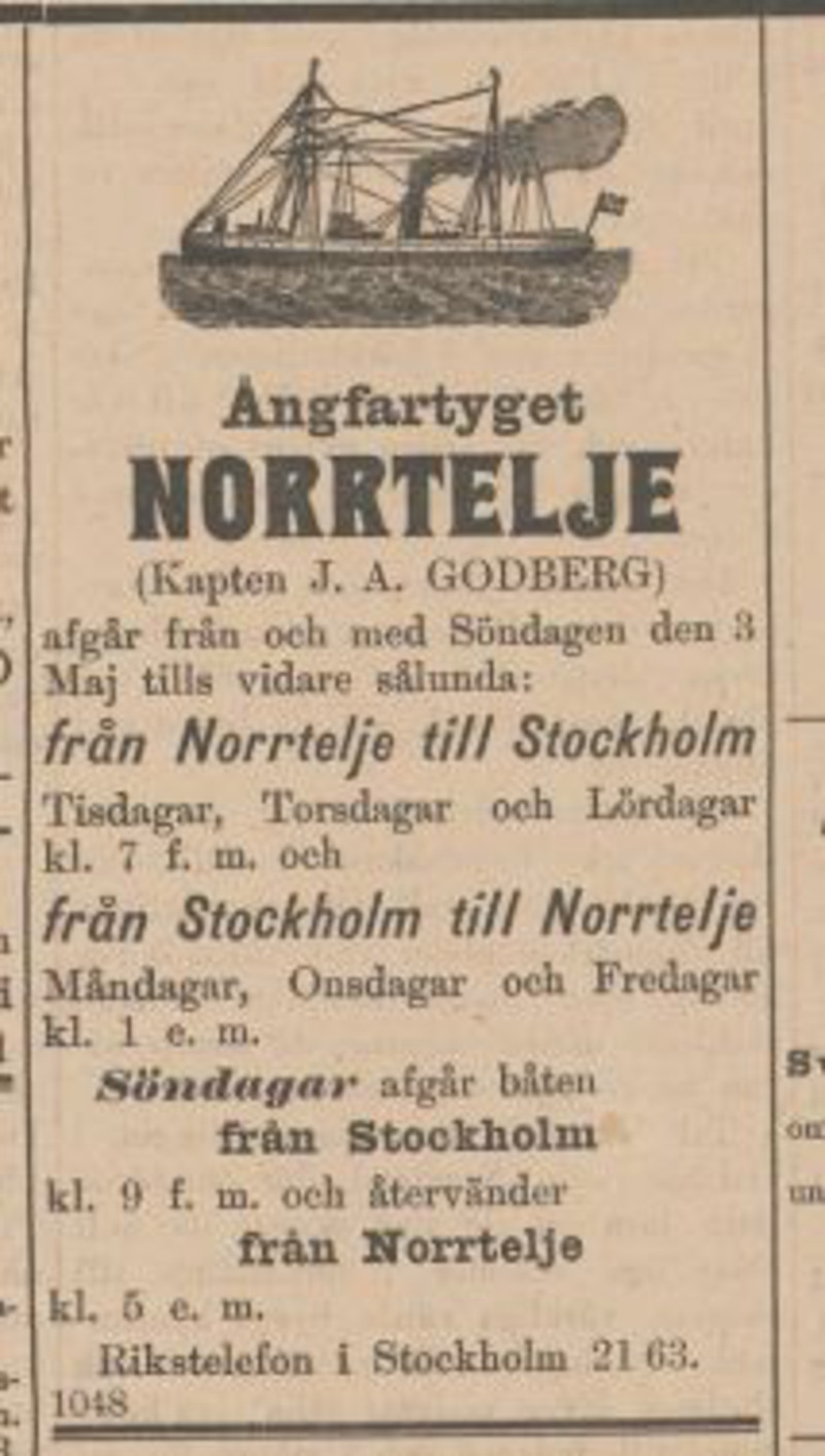 Annons fr&aring;n 1903. I annonsen g&aring;r att l&auml;sa &aring;ngfartyget Norrteljes avg&aring;ngstider.