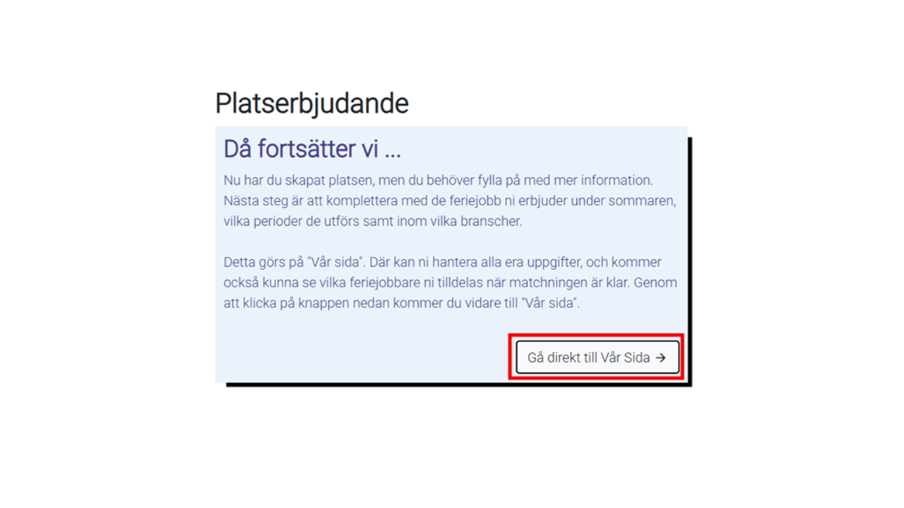 Bild som visar hur steg fyra ser ut i systemet.